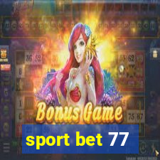 sport bet 77